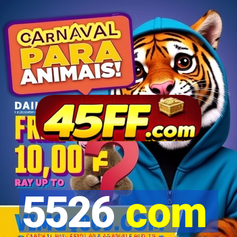 5526 com